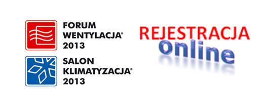  Rejestracja online Forum Wentylacja - Salon Klimatyzacja 2013