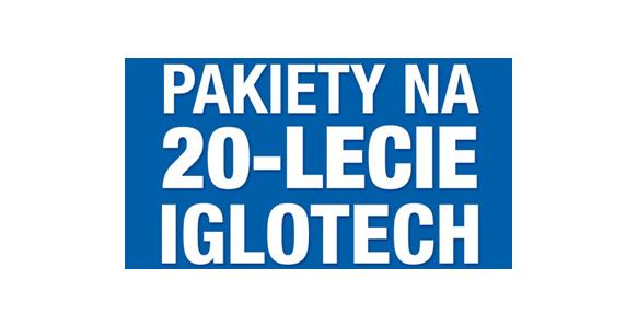 Iglotech pakiety na 20-lecie