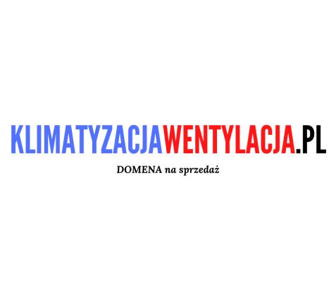KLIMATYZACJAWENTYLACJA.pl - domena do kupienia